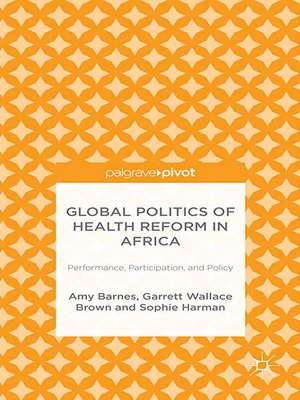 cover image of Global Politics of Health Reform in Africa